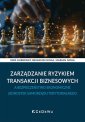 okładka książki - Zarządzanie ryzykiem transakcji