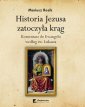 okładka książki - Historia Jezusa zatoczyła krąg.