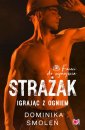 okłakda ebooka - Strażak. Igrając z ogniem. Faceci