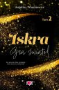 okłakda ebooka - Iskra. Gra świateł. Tom 2