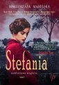 okłakda ebooka - Stefania. Tom 1. Nawłociowe wzgórze
