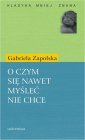 okłakda ebooka - O czym się nawet myśleć nie chce