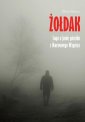 okłakda ebooka - Żołdak. Saga o Janie górniku z