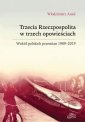 okłakda ebooka - Trzecia Rzeczpospolita w trzech