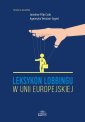 okłakda ebooka - Leksykon lobbingu w Unii Europejskiej