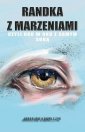 okłakda ebooka - Randka z marzeniami, czyli oko