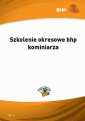 okłakda ebooka - Szkolenie okresowe bhp kominiarza
