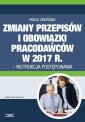 okłakda ebooka - Zmiany przepisów i obowiązki pracodawców