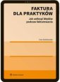 okłakda ebooka - Faktura dla praktyków. Jak uniknąć