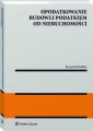 okłakda ebooka - Opodatkowanie budowli podatkiem