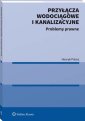 okłakda ebooka - Przyłącza wodociągowe i kanalizacyjne.