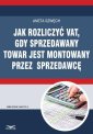 okłakda ebooka - Jak rozliczyć VAT, gdy sprzedawany