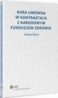 okłakda ebooka - Kara umowna w kontraktach z Narodowym