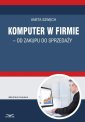 okłakda ebooka - Komputer w firmie - od zakupu do