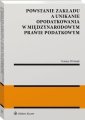okłakda ebooka - Powstanie zakładu a unikanie opodatkowania