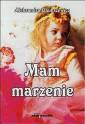 okładka książki - Mam marzenie