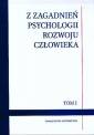 okładka książki - Z zagadnień psychologii rozwoju