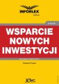okłakda ebooka - Wsparcie nowych inwestycji