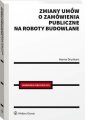 okłakda ebooka - Zmiany umów o zamówienia publiczne