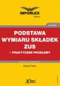 okłakda ebooka - Podstawa wymiaru składek ZUS –