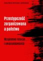 okłakda ebooka - Przestępczość zorganizowana a państwo.