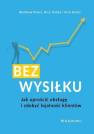 okładka książki - Bez wysiłku. Jak uprościć obsługę