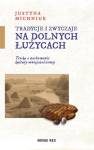 okładka książki - Tradycje i zwyczaje na Dolnych