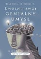 okładka książki - Uwolnij swój genialny umysł. Kurs