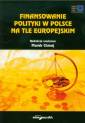 okładka książki - Finansowanie polityki w Polsce