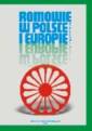 okładka książki - Romowie w Polsce i Europie - historia,