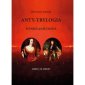 okładka książki - Anty-Trylogia. Wzniecanie ognia