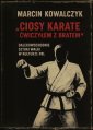 okłakda ebooka - Ciosy karate ćwiczyłem z bratem.