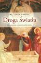okładka książki - Droga Światła. Rozważania o Zmartwychwstaniu