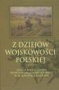 okładka książki - Z dziejów wojskowości polskiej.