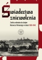 okładka książki - Świadectwa zniewolenia. Źródła
