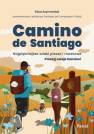 okładka książki - Camino de Santiago. Najpiękniejsze
