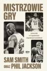 okładka książki - Mistrzowie gry. Historia NBA w
