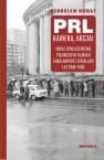 okładka książki - PRL, kamera, akcja! Obraz społeczeństwa