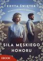 okłakda ebooka - Siła męskiego honoru. Sandomierskie