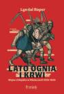 okładka książki - Lato ognia i krwi. Wojna chłopska