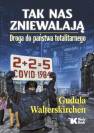 okładka książki - Tak nas zniewalają. Droga do Państwa