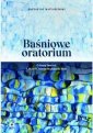 okładka książki - Baśniowe oratorium