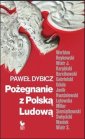 okładka książki - Pożegnanie z Polską Ludową. Rozmowy