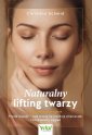 okłakda ebooka - Naturalny lifting twarzy. Praktyczny