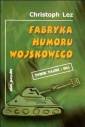 okładka książki - Fabryka humoru wojskowego