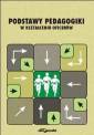 okładka książki - Podstawy pedagogiki w kształceniu