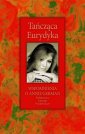 okładka książki - Tańcząca Eurydyka. Wspomnienia