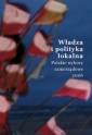 okładka książki - Władza i polityka lokalna. Polskie