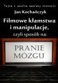 okłakda ebooka - Filmowe kłamstwa i manipulacje.