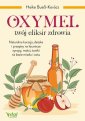 okłakda ebooka - Oxymel. Twój eliksir zdrowia